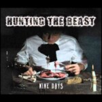 Nine Days - Hunting The Beast