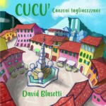 Cucù canzoni tagliacozzane - David Blasetti