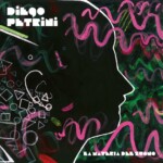 Diego Petrini - La Materia Del Suono